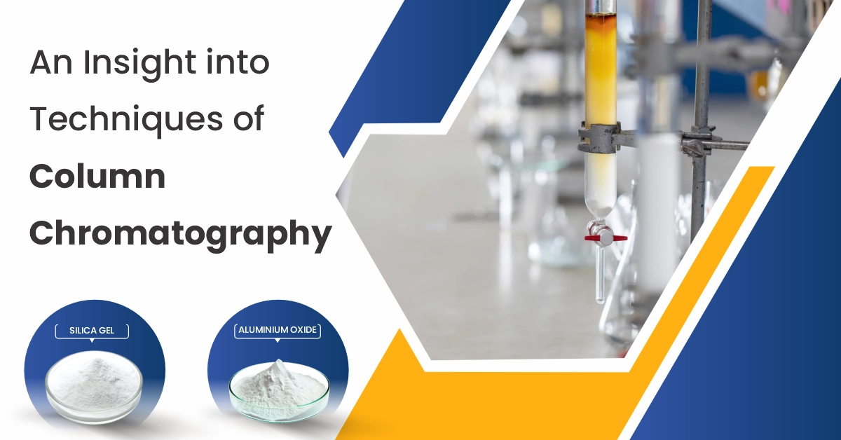 An Insight Into Techniques Of Column Chromatography