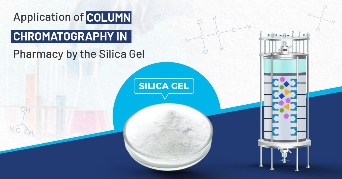 Application Of Column Chromatography In Pharmacy