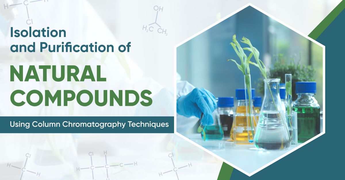 Isolation And Purification Of Natural Compounds