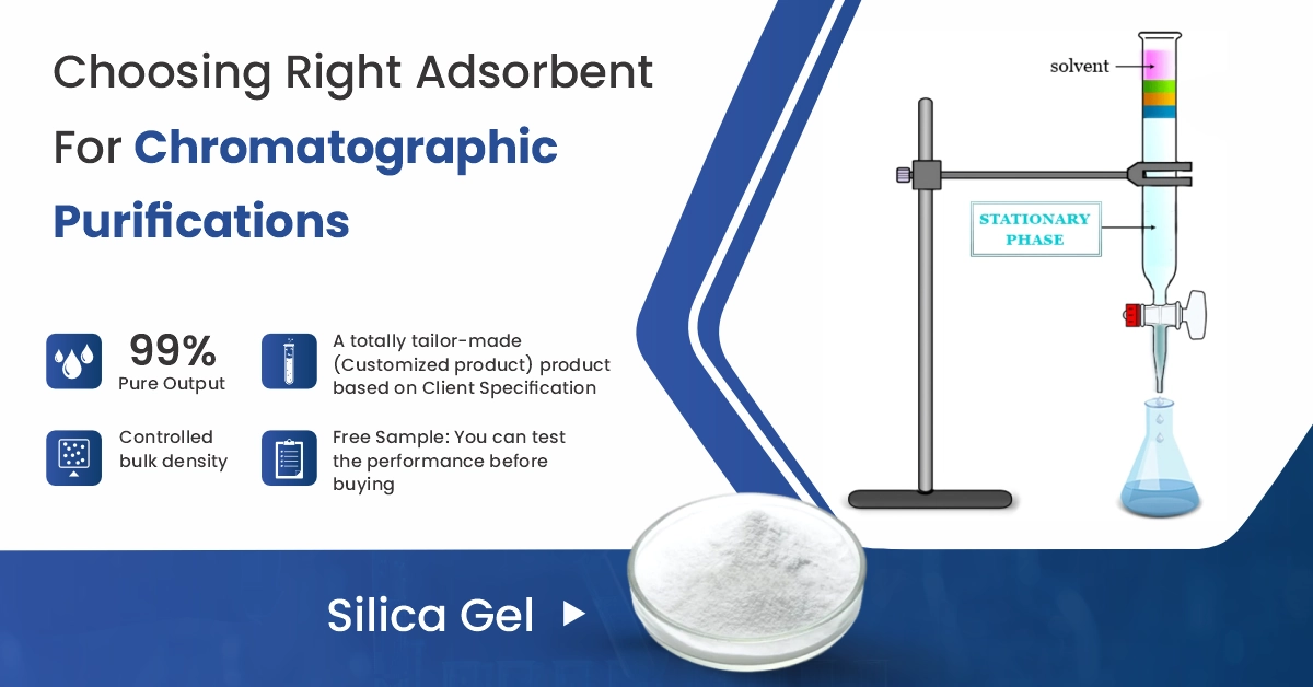 Right Adsorbent For Chromatographic Purifications