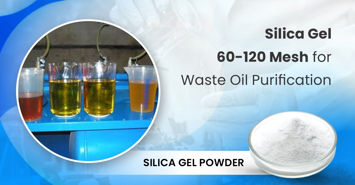 Silica Gel   Mesh For Waste Oil Purification